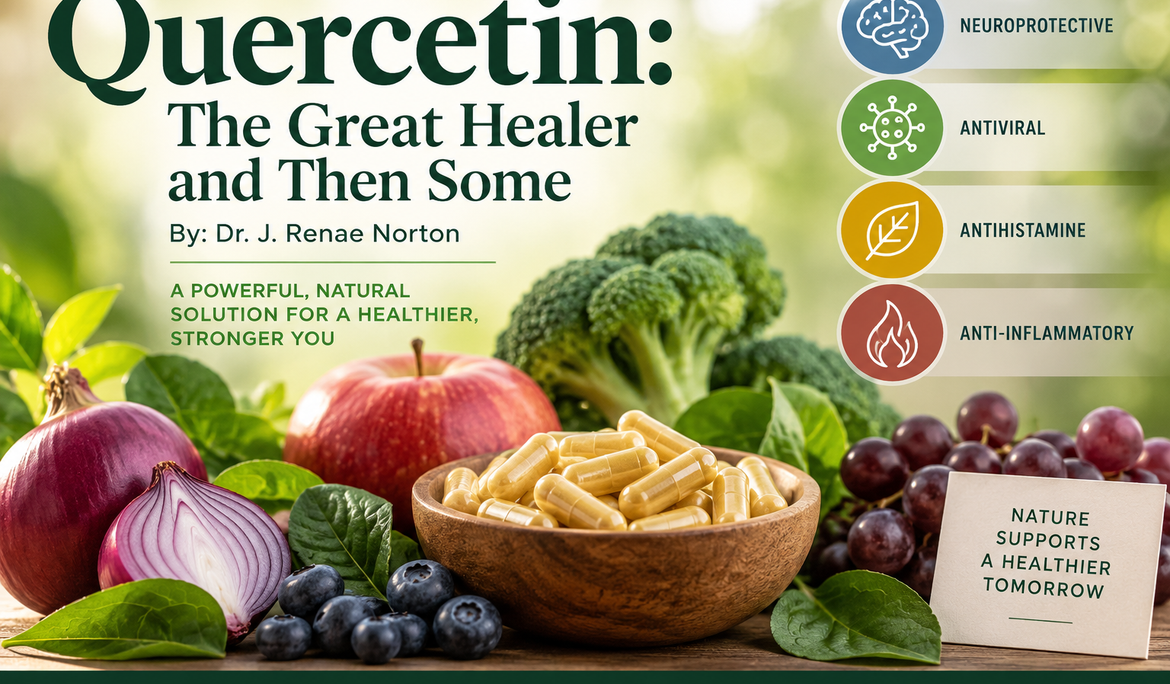 Quercetin: The Great Healer and Then Some